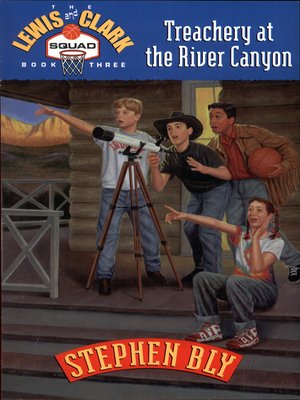 cover image of Treachery at the River Canyon